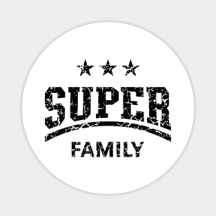 Super Family (Family / Father / Mother / Children / Vintage / Black) Magnet